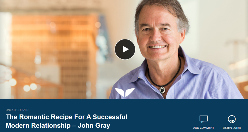 The Romantic Recipe For A Successful Modern Relationship by John Gray
